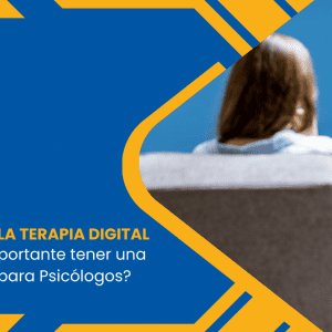 Explorando la Terapia Digital Por qué es importante tener una Página Web para Psicólogos