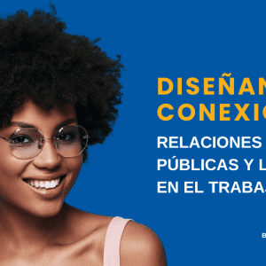 Diseñando Conexiones: Relaciones Publicas y la ropa en el trabajo