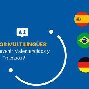 Negocios Multilingües Cómo Prevenir Malentendidos y Fracasos